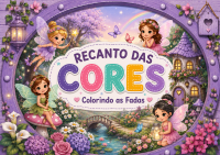 Imagem da Coleção Recanto das Cores - Colorindo as Fadas
